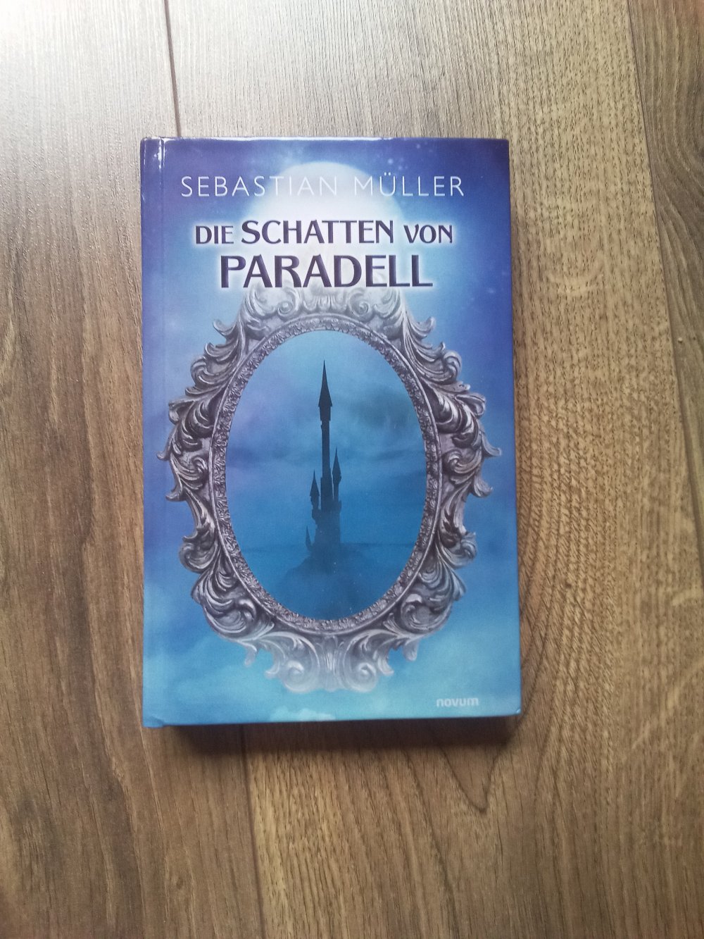 Die Schatten von Paradell Sebastian Müller Novum Buch Fantasy