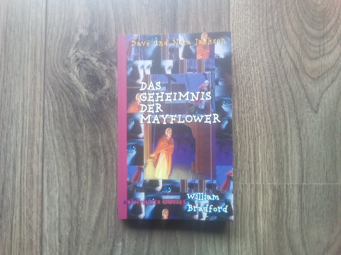 Das Geheimnis der Mayflower William Bradford Dave Jackson