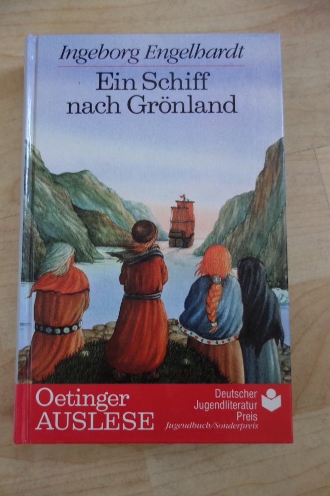 Ein Schiff nach Grönland Ingeborg Engelhardt Oetinger Auslese