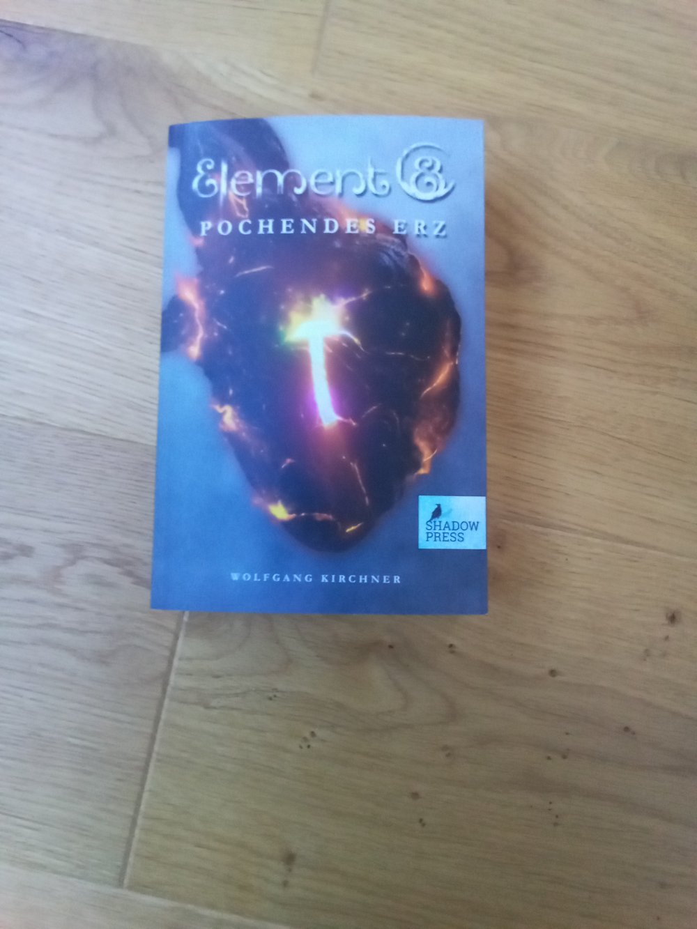 Element 8 Pochendes Erz Wolfgang Kirchner shadow Press Fantasy