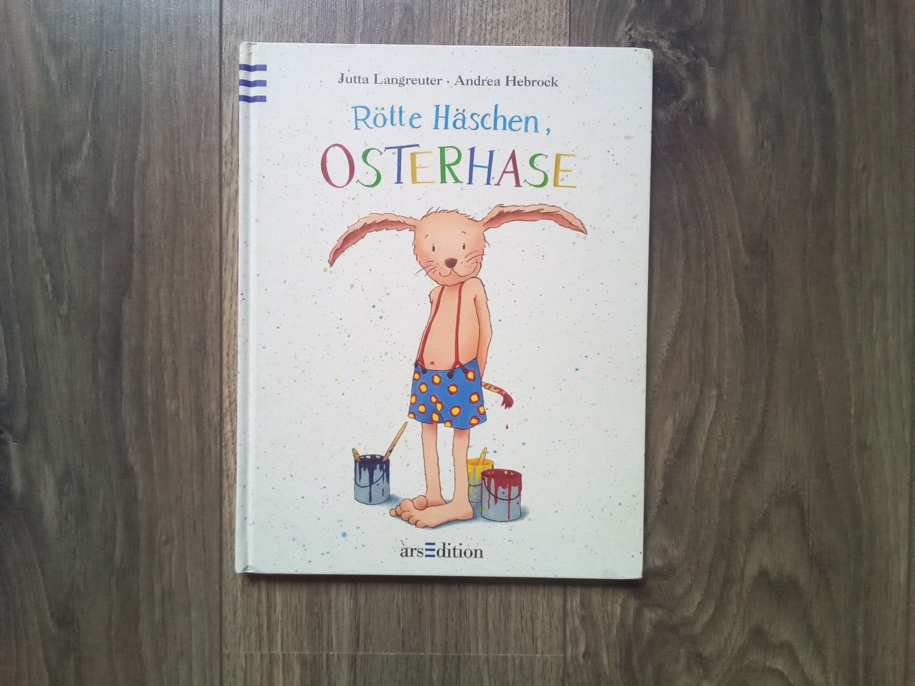 Rötte Häschen, Osterhase ars edition Bilderbuch Jutta Langreuter