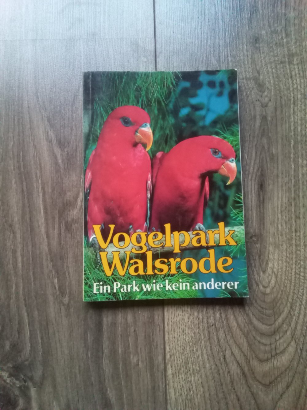Buch Vogelpark Walsrode 22. Auflage ein Park wie kein anderer 