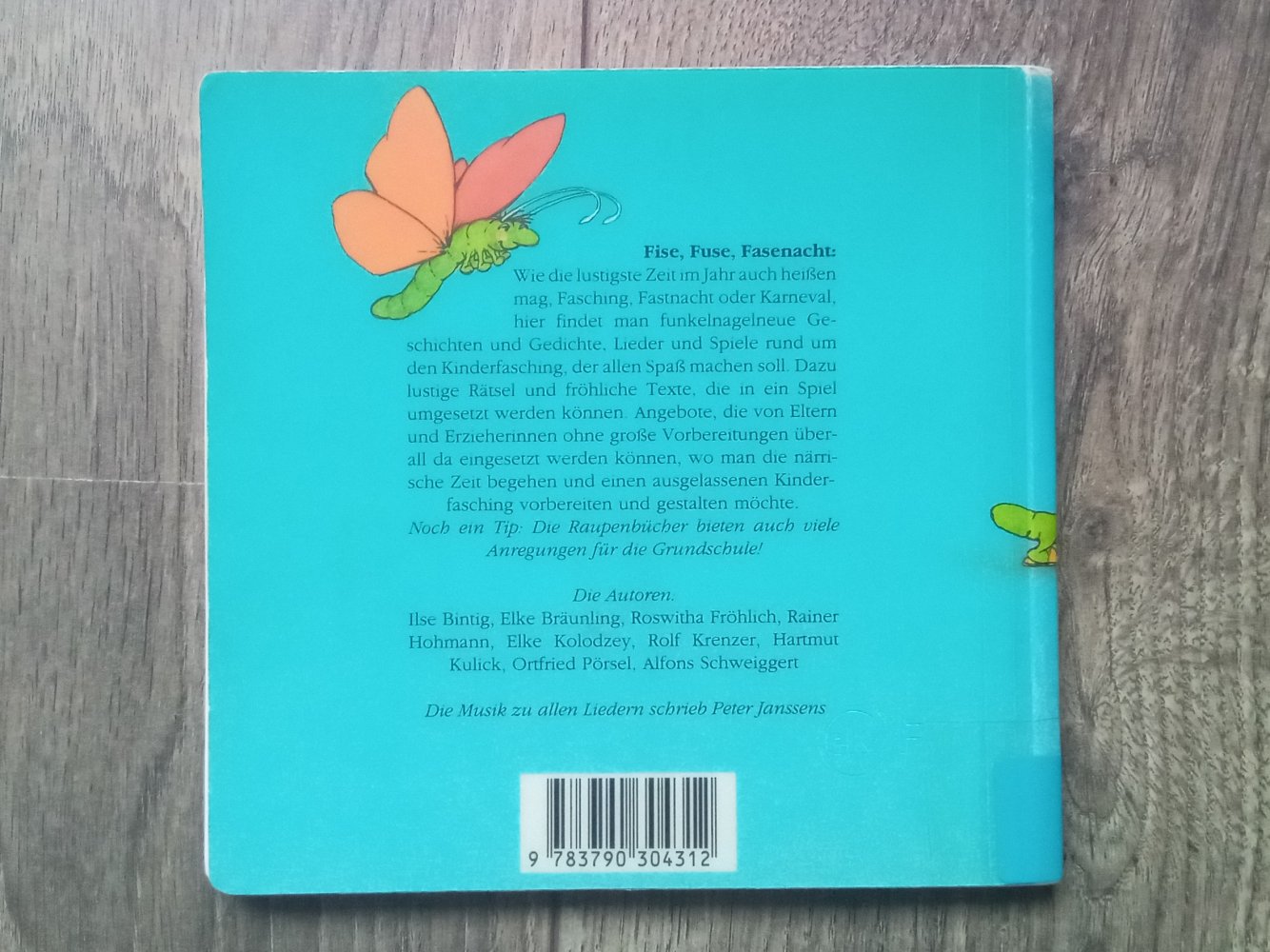 die Raupenbücher Fise, Füße, Fasenacht Rolf Krenzer