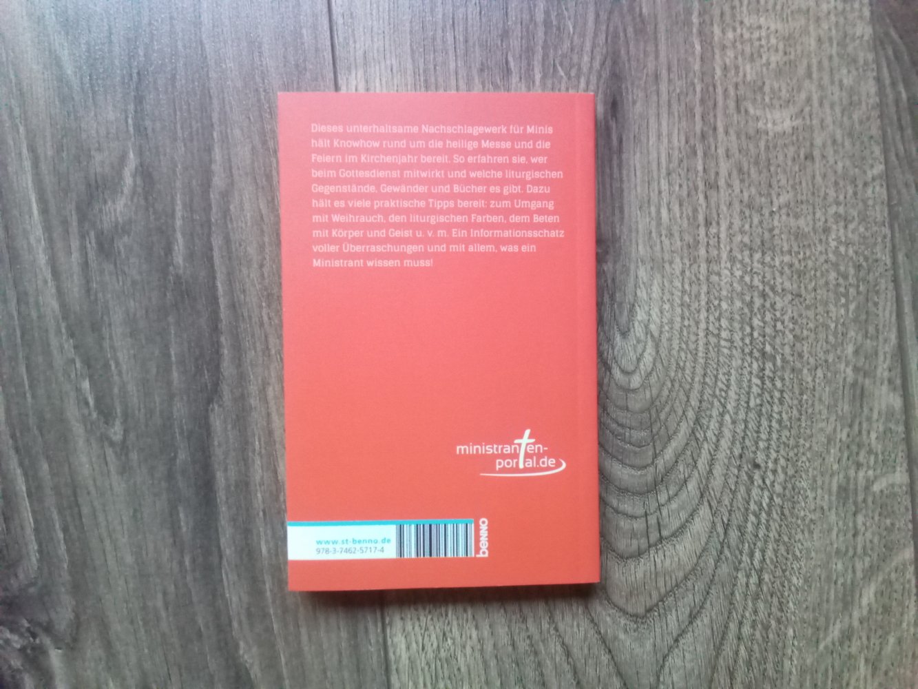 Was du als Ministrant wissen musst: Liturgie Kirchenjahr kompakt Guido Erbrich Benno 