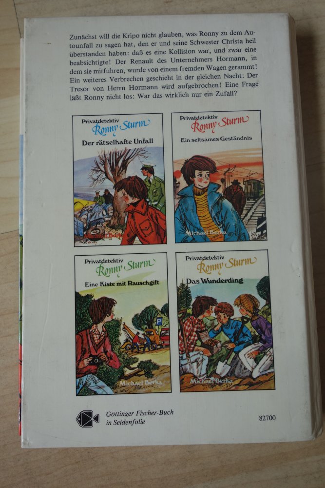 Privatdetektiv Ronny Sturm der rätselhafte Unfall Göttinger Fischer-Buch