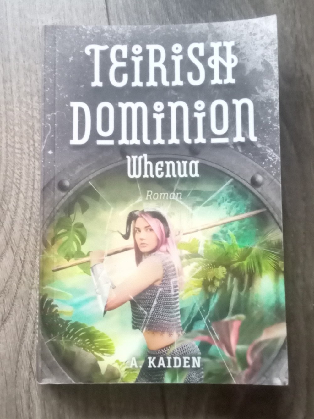 Teirish Dominion Whenua a. Kaiden Buch Fantasy