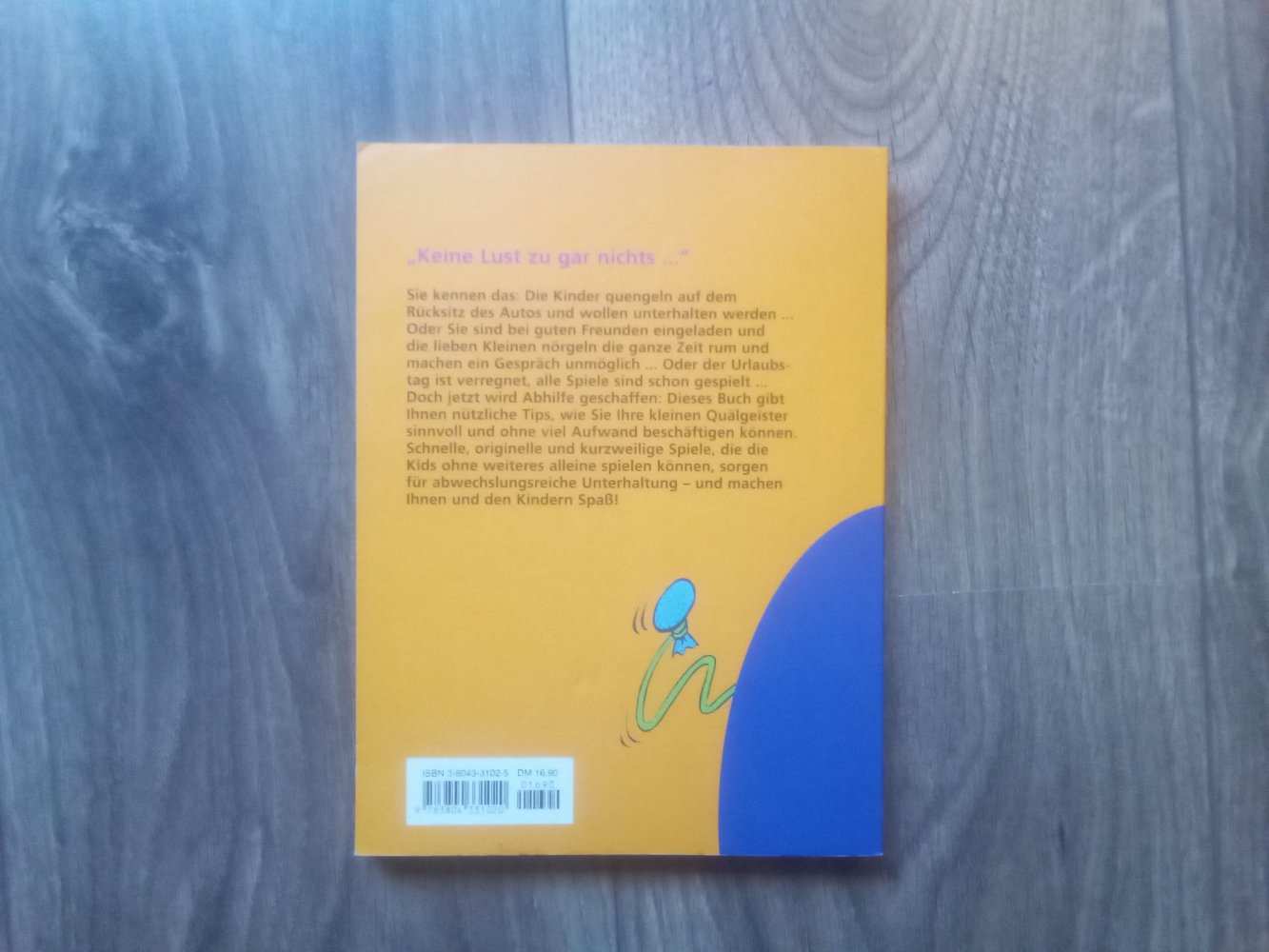 schnelle Spiele für kleine Quälgeister Ideenbuch für Eltern Mala