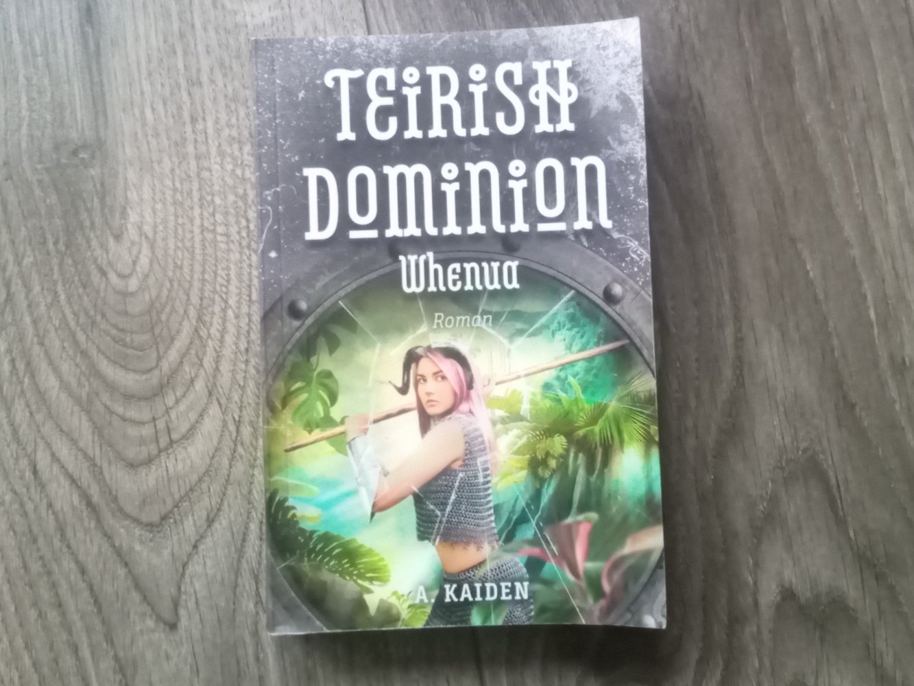 Teirish Dominion Whenua a. Kaiden Buch Fantasy