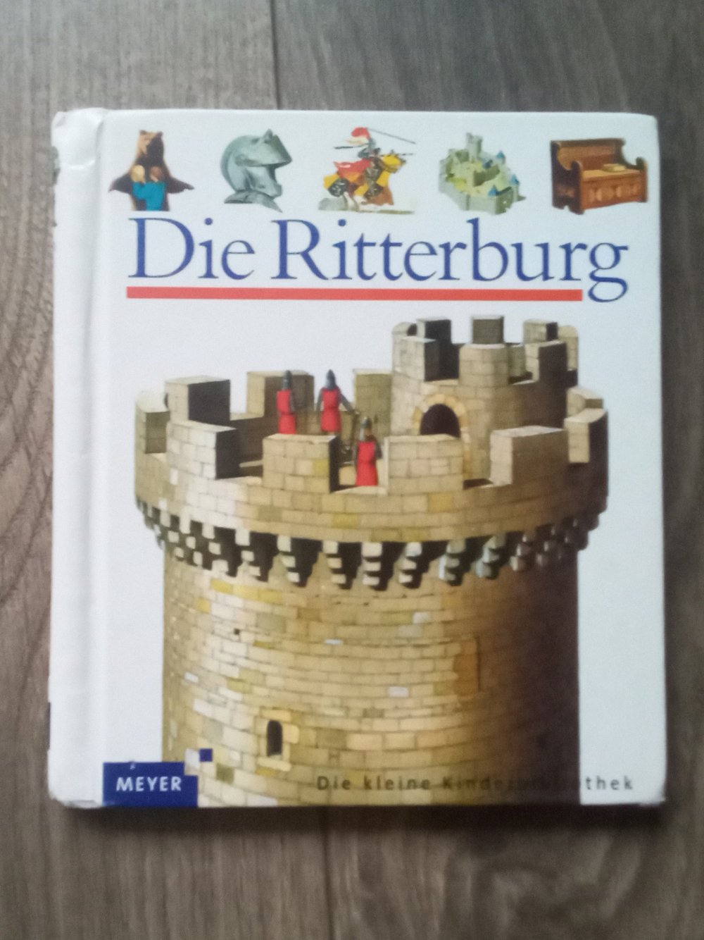 Die Ritterburg Meyers kleine Kinderbibliothek ab 4 Sachbuch Spiralbindung