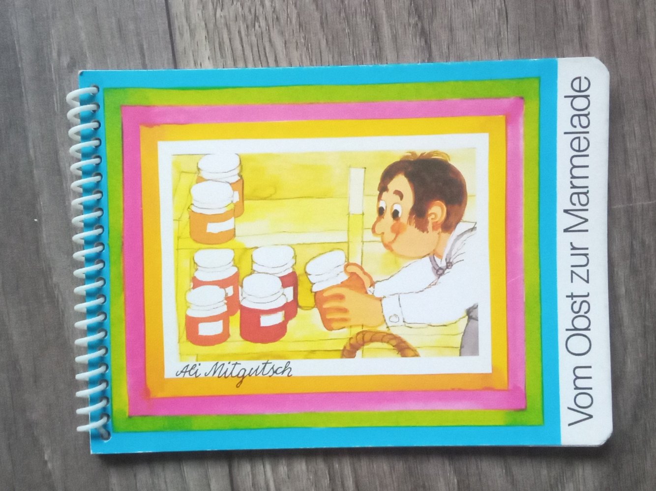 Vom Obst zur Marmelade Ali Mitgutsch Ringbindung Sachbuch