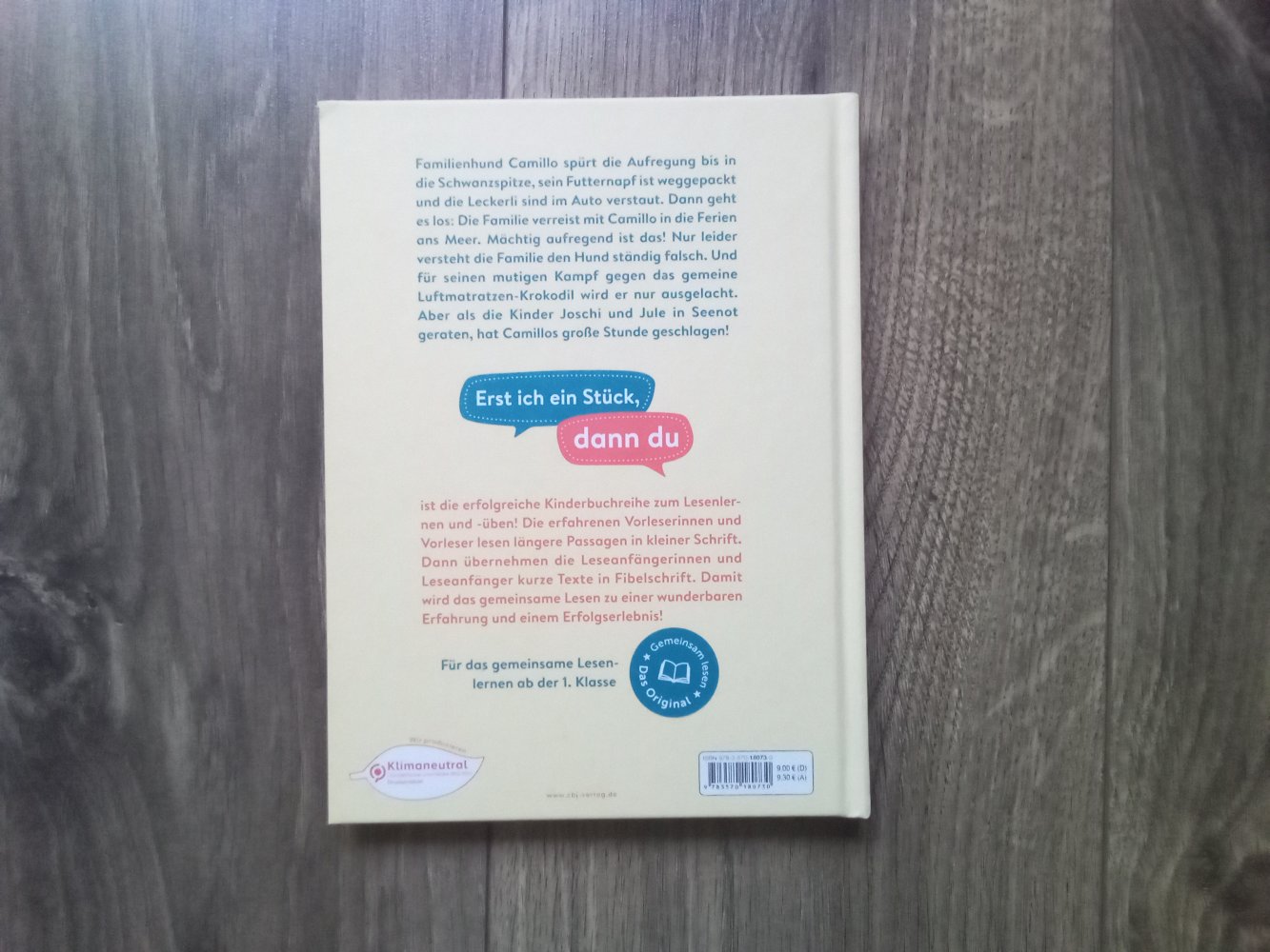 Erst ich ein Stück dann du Camillo, ein Hund macht Ferien Patricia Schröder cbj 