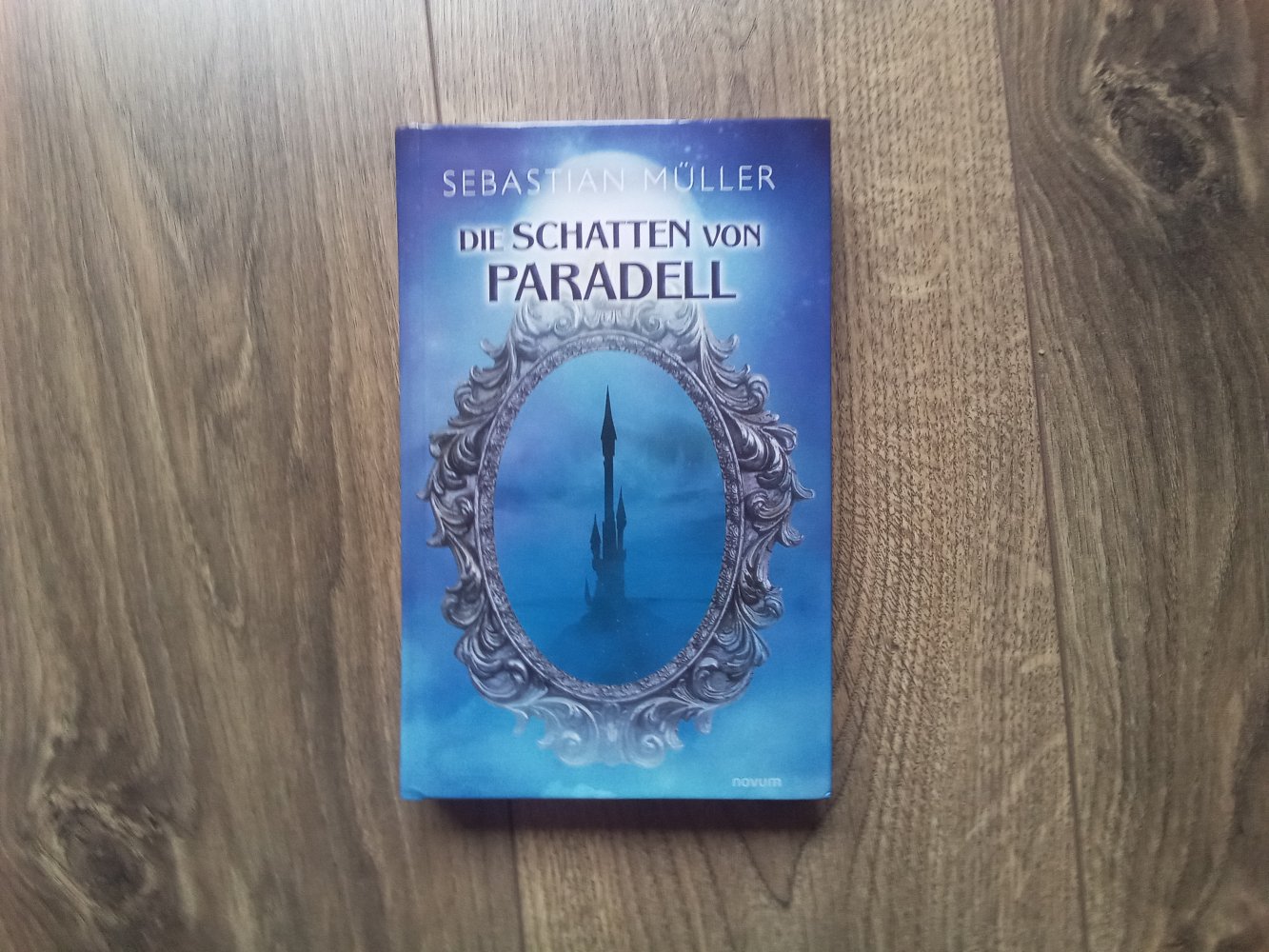 Die Schatten von Paradell Sebastian Müller Novum Buch Fantasy