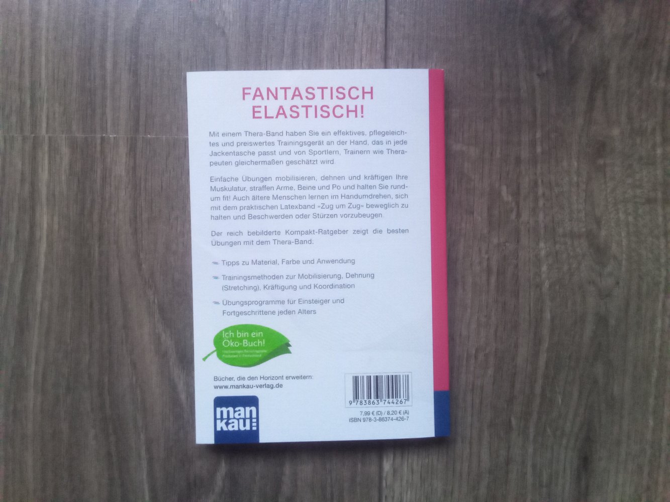 Thera-Band. Kompakt-Ratgeber: Wie Sie Ihren Körper kräftigen und beweglich halten
