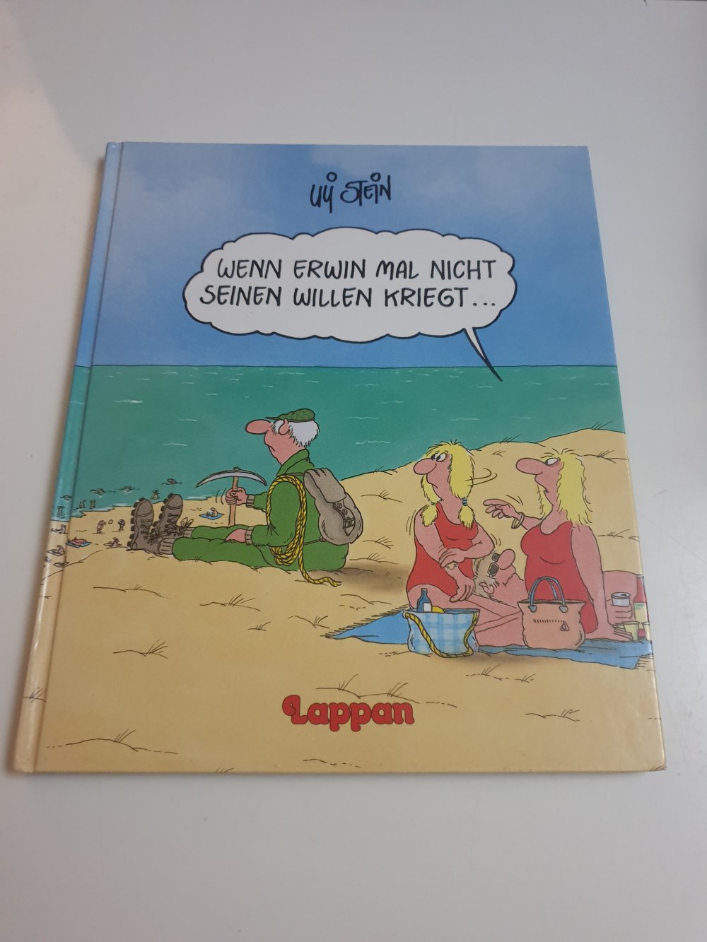 Wenn Erwin mal nicht seinen Willen kriegt - Uli Stein