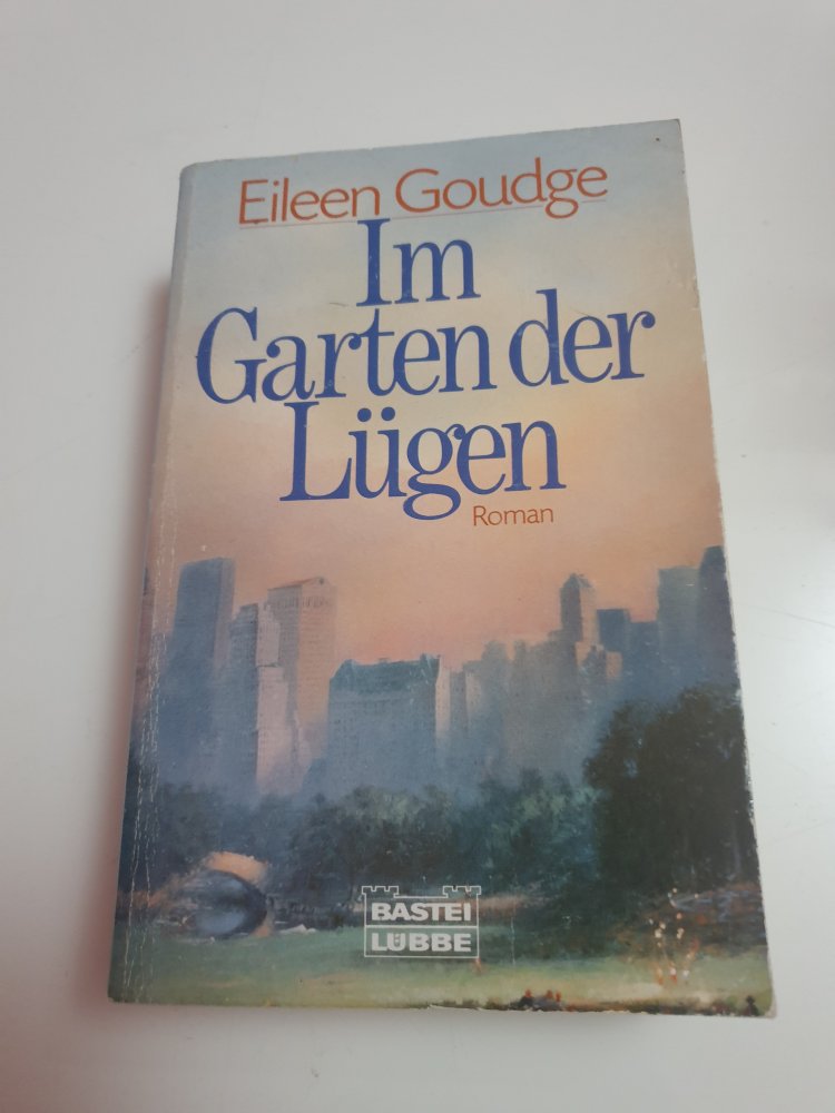 Im Garten der Lüge - Eileen Goudge