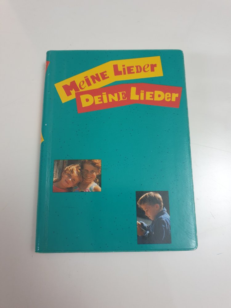 Meine Lieder  Deine Lieder