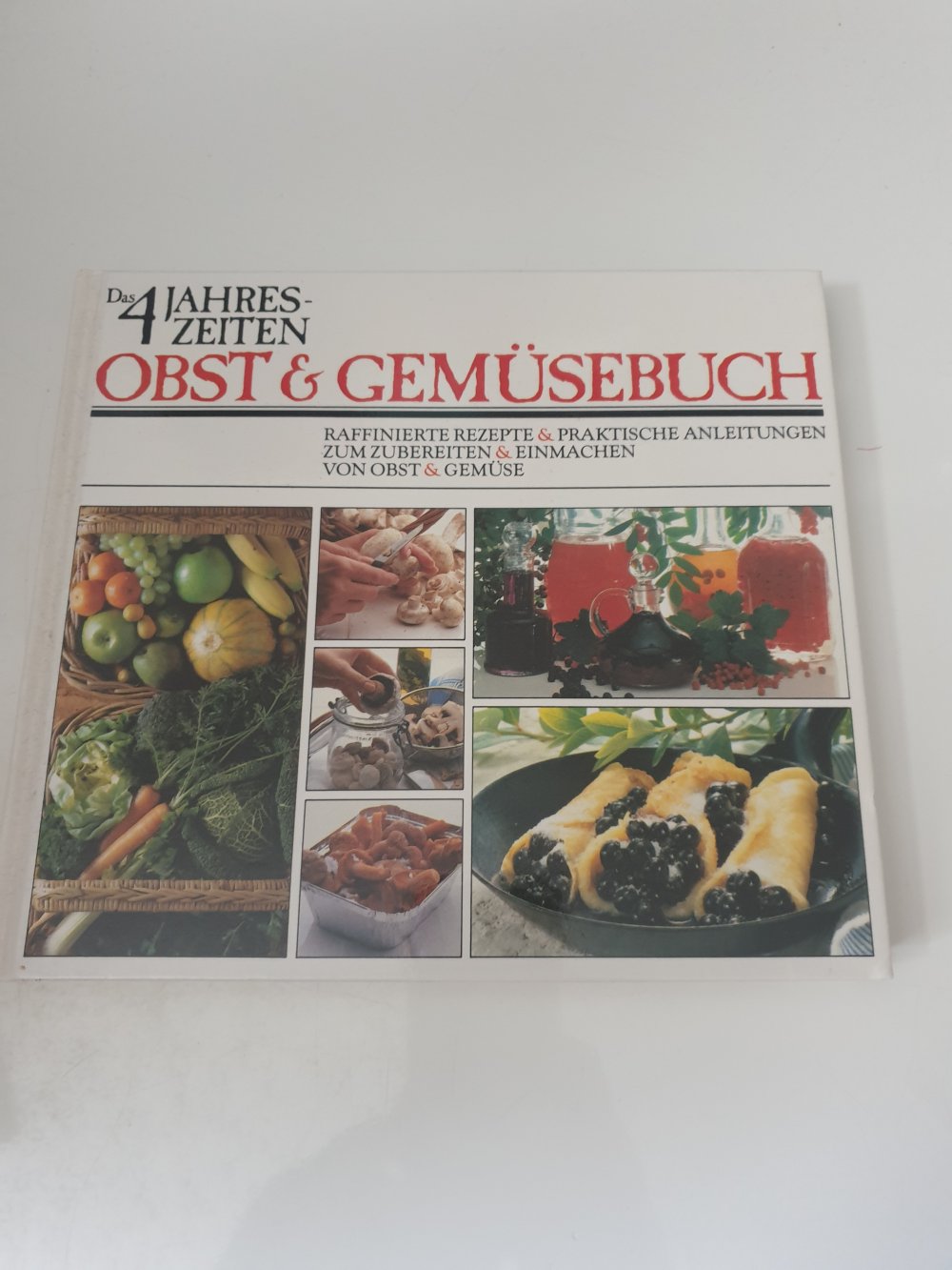 Das 4 Jahreszeiten Obst und Gemüsebuch