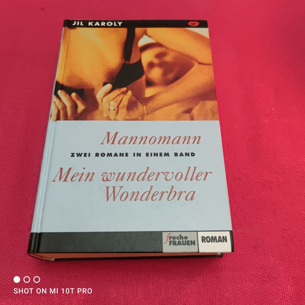 Mannomann / Mein wundervoller Wonderbra - Jil Karoly