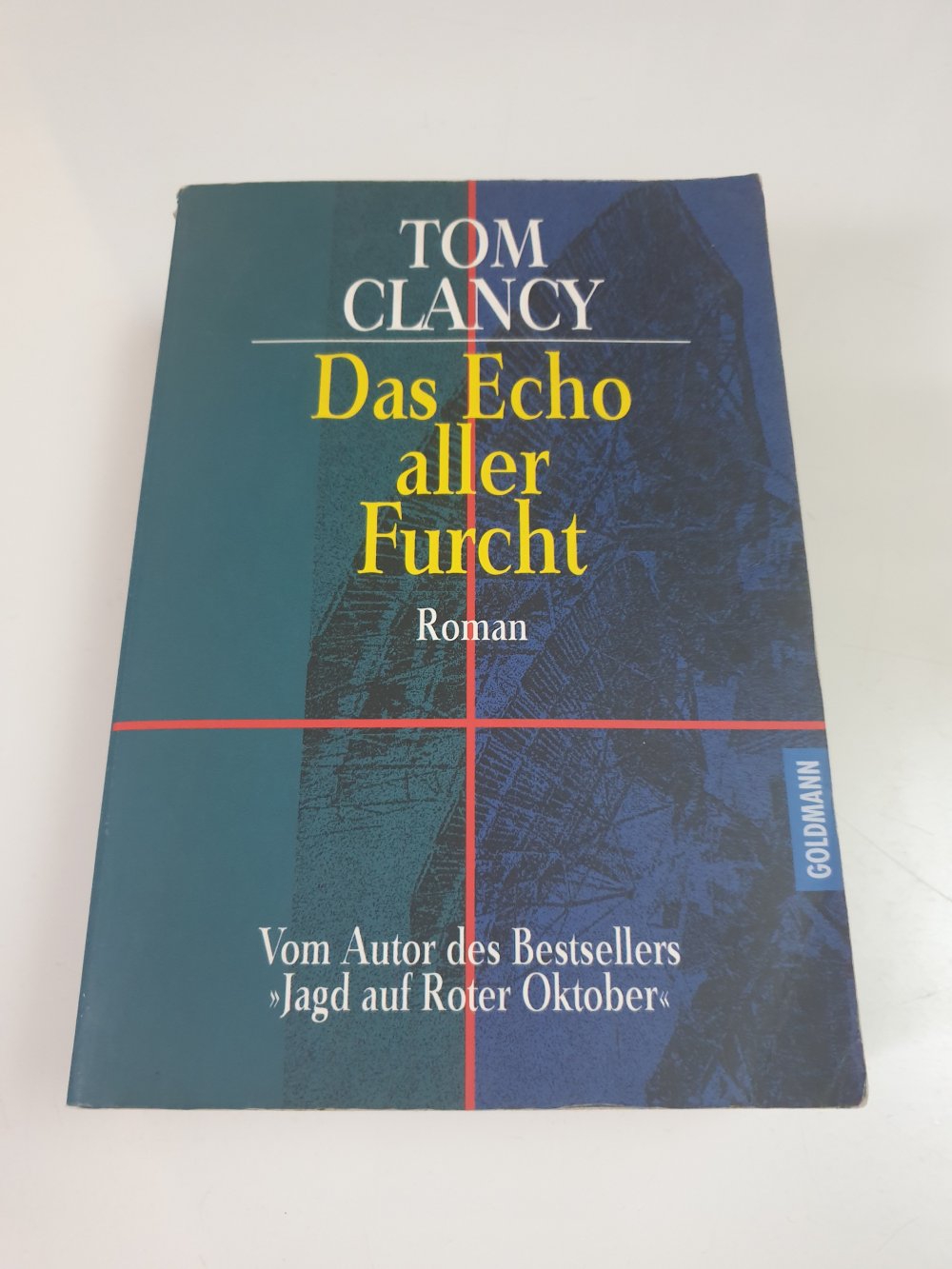 Das Echo aller Furcht - Tom Clancy