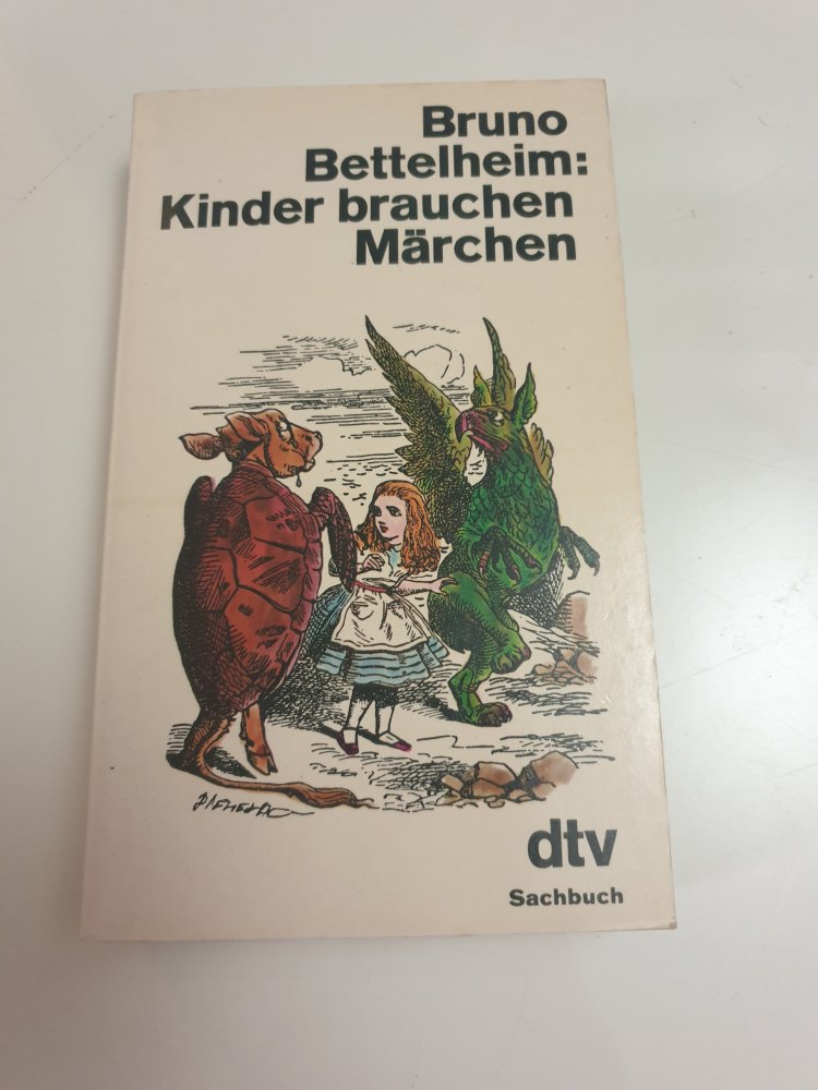Kinder brauchen Märchen - Bruno Bettelheim
