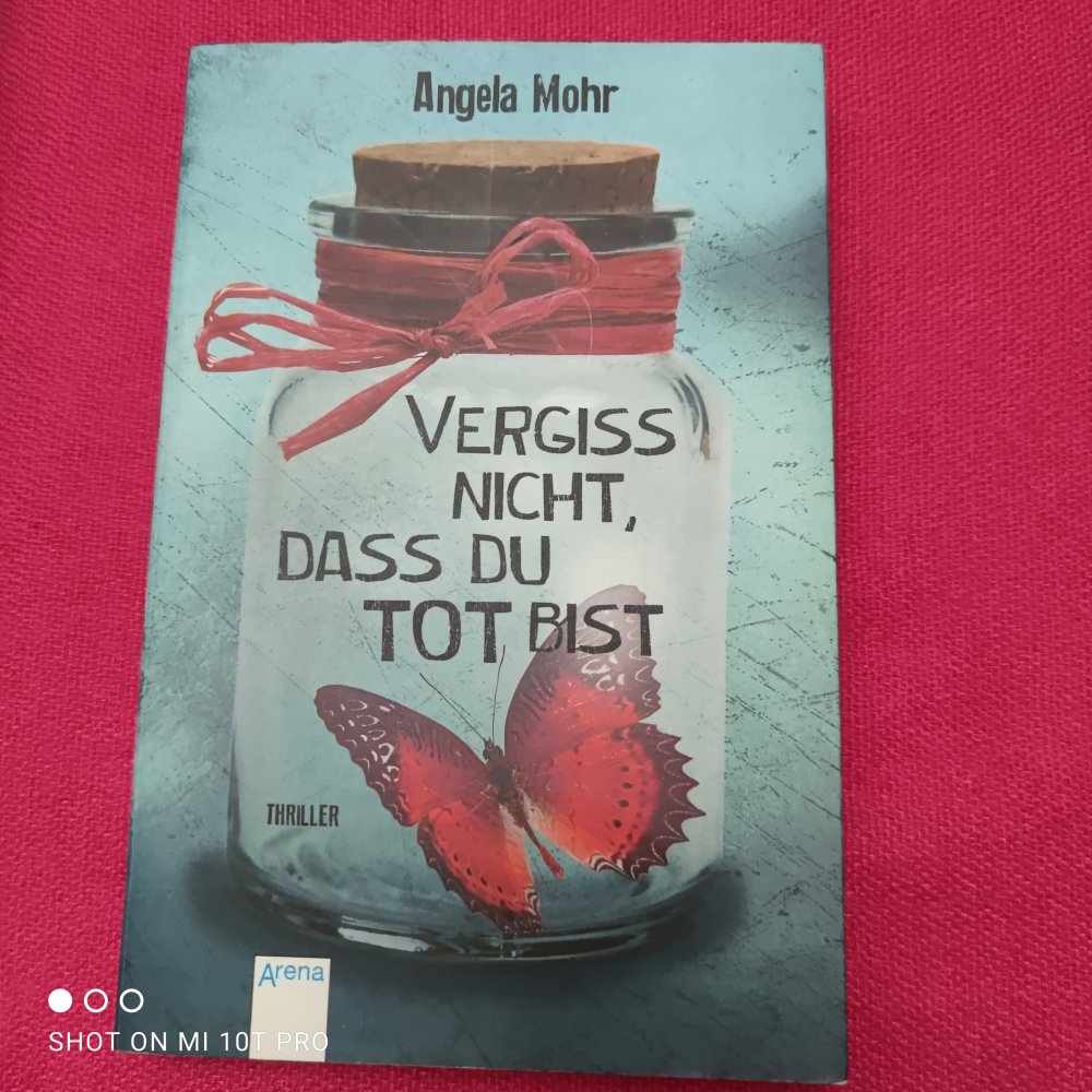 Vergiss nicht dass du tot bist - Angela Mohr