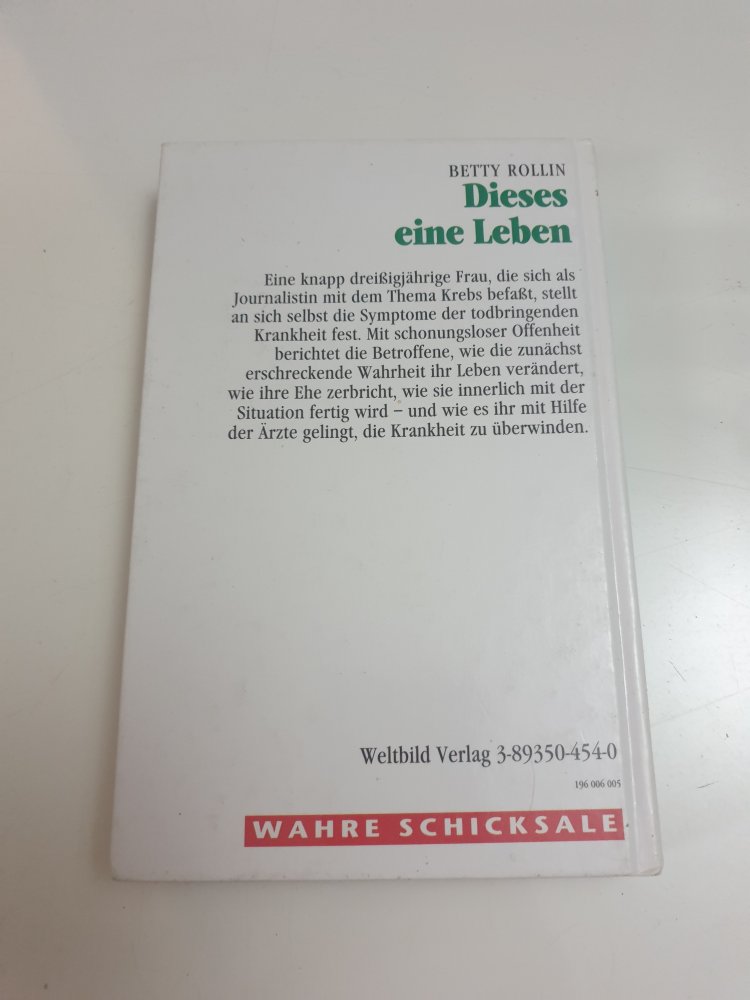 Dieses eine Leben - Betty Rollin