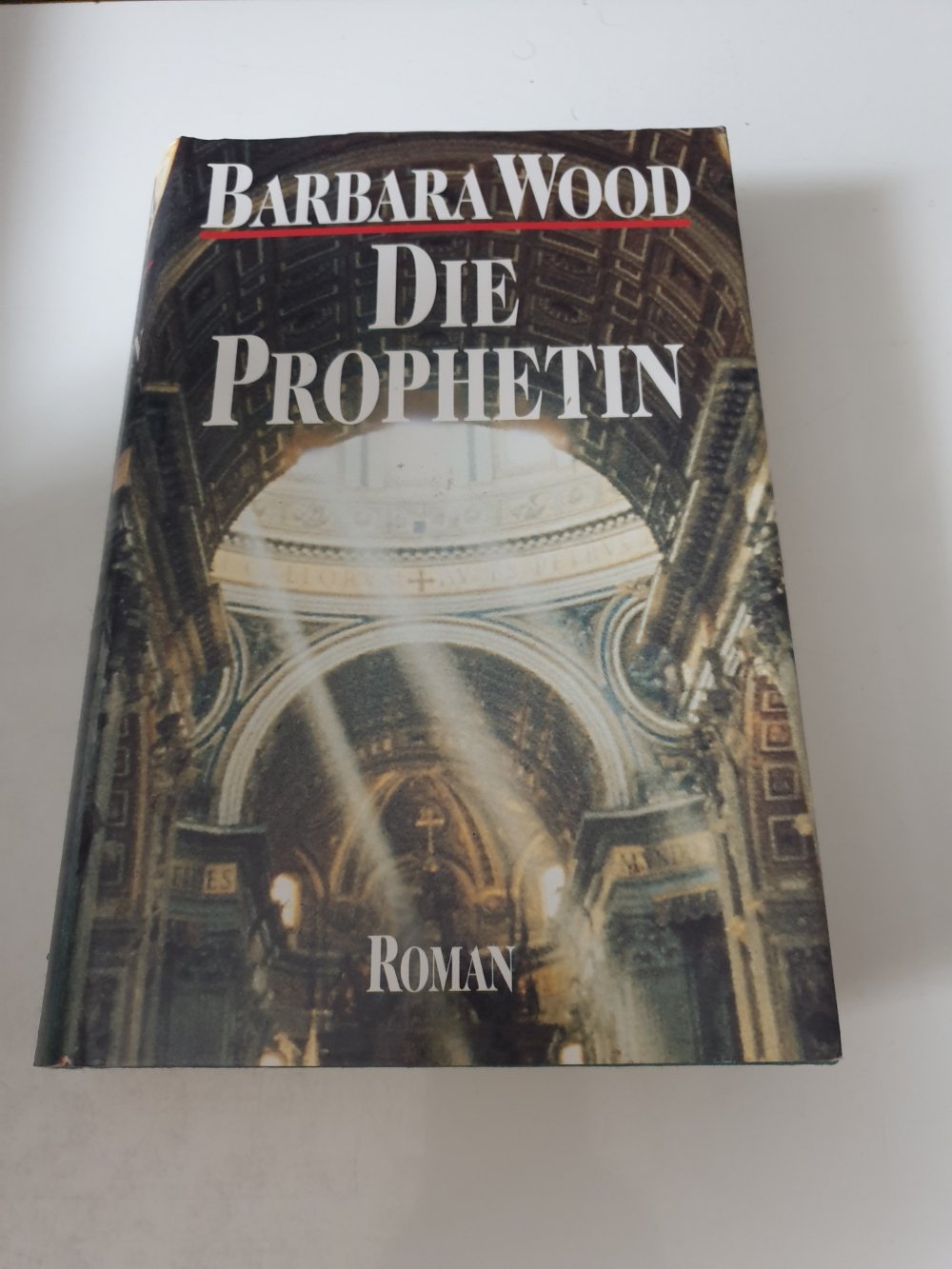 Die Prophetin - Barbara Wood