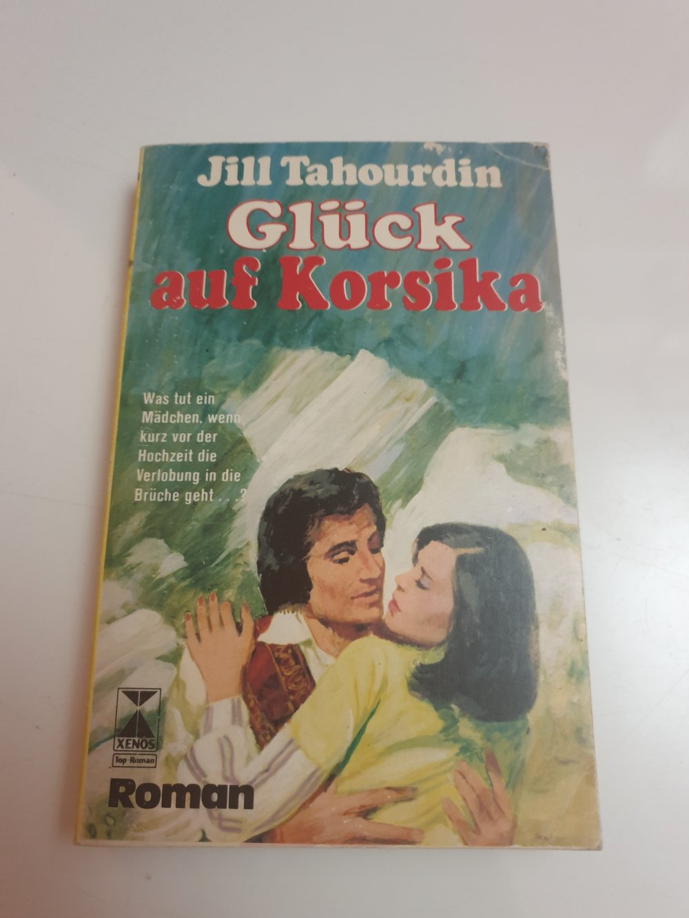 Glück auf Korsika - Jill Tahourdin