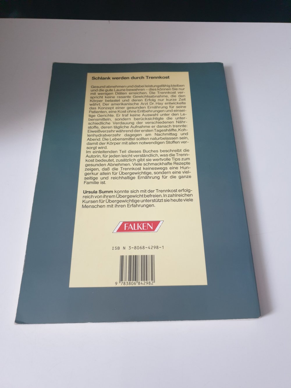 Schlank werden nach Dr. Hay - Trennkost - Ursula Summ