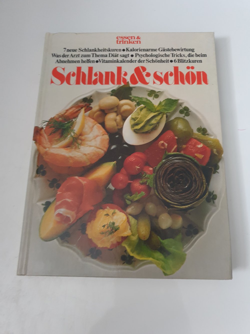 essen & trinken - Schlank und schön 