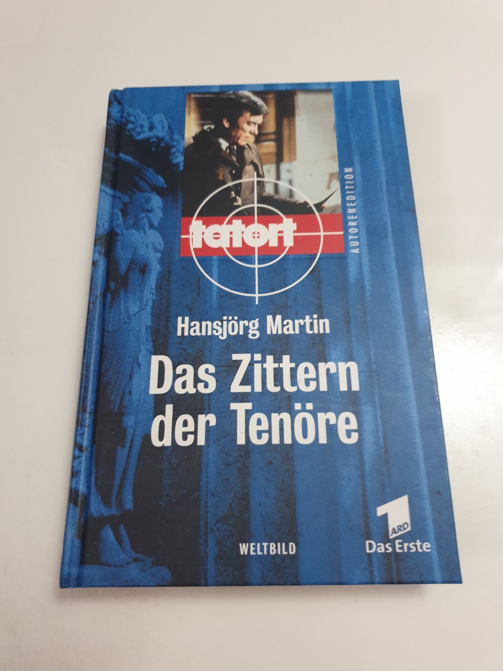 Tatort - Das Zittern der Tenöre - Hansjörg Martin