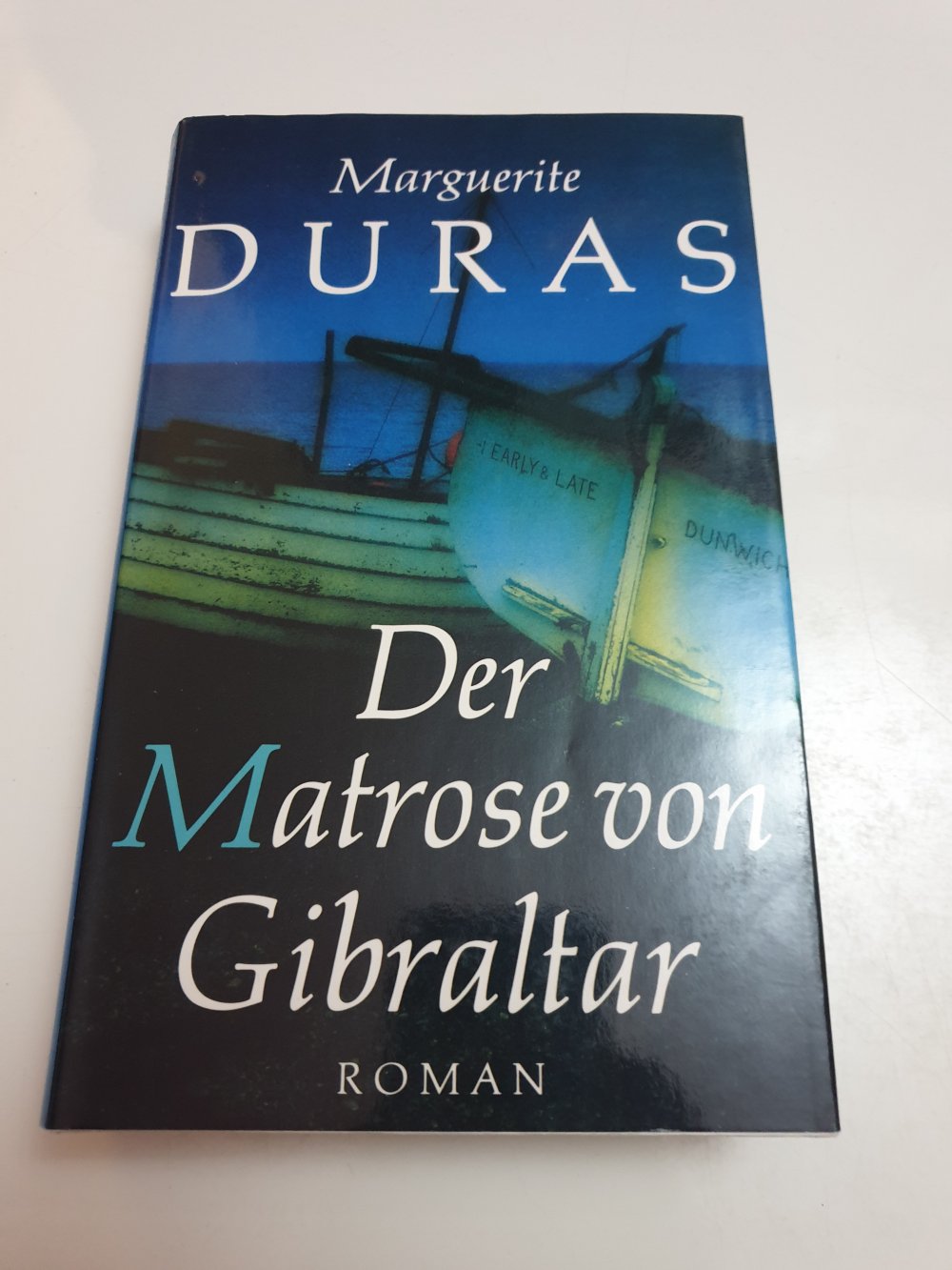 Der Matrose von Gibraltar - M. Duras