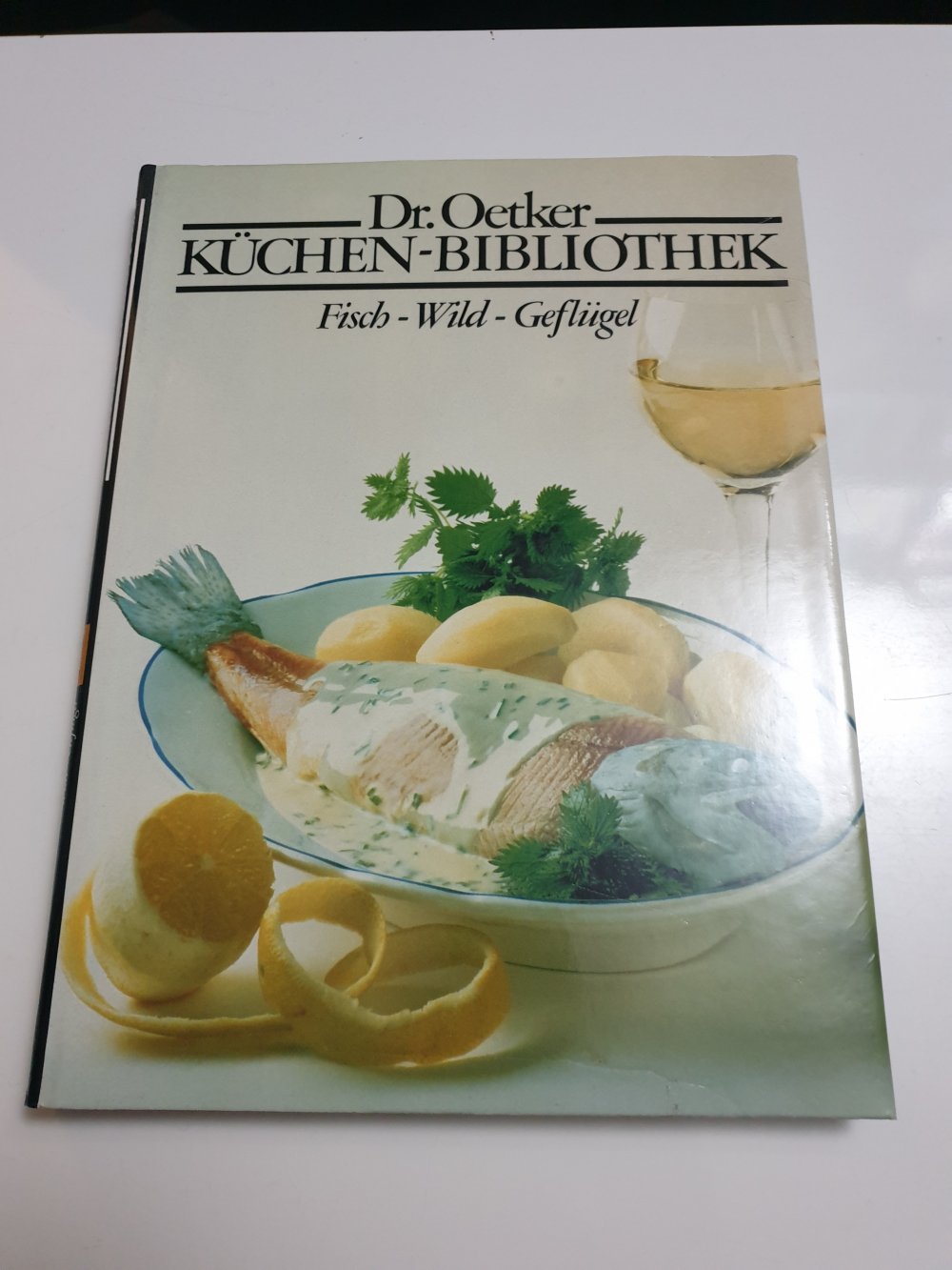 Dr. Oetker Küchen Bibliothek 2 -  Fisch Wild Geflügel