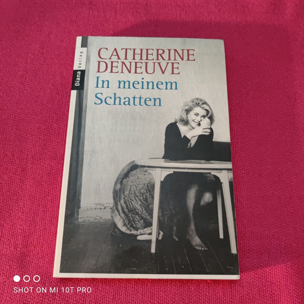 In meinem Schatten - Catherine Deneuve