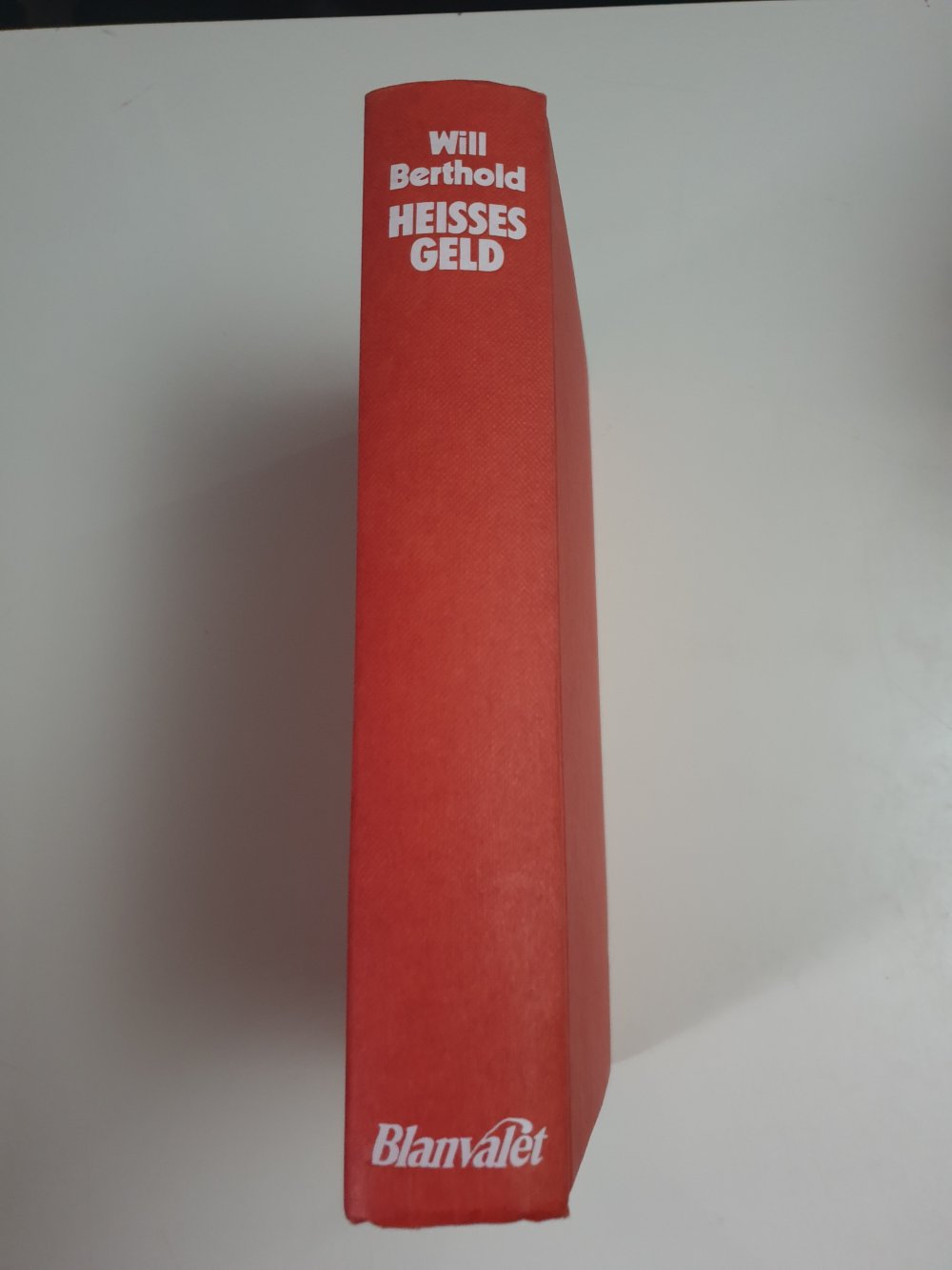 Heisses Gold - Will Berthold