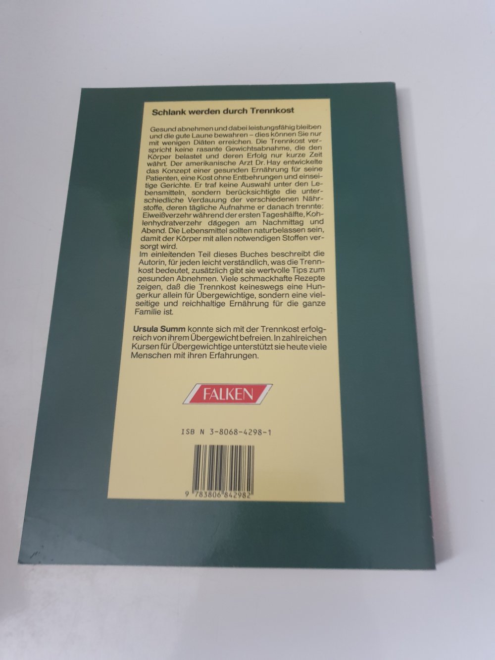 Schlank werden nach Dr. Hay - Trennkost - Ursula Summ