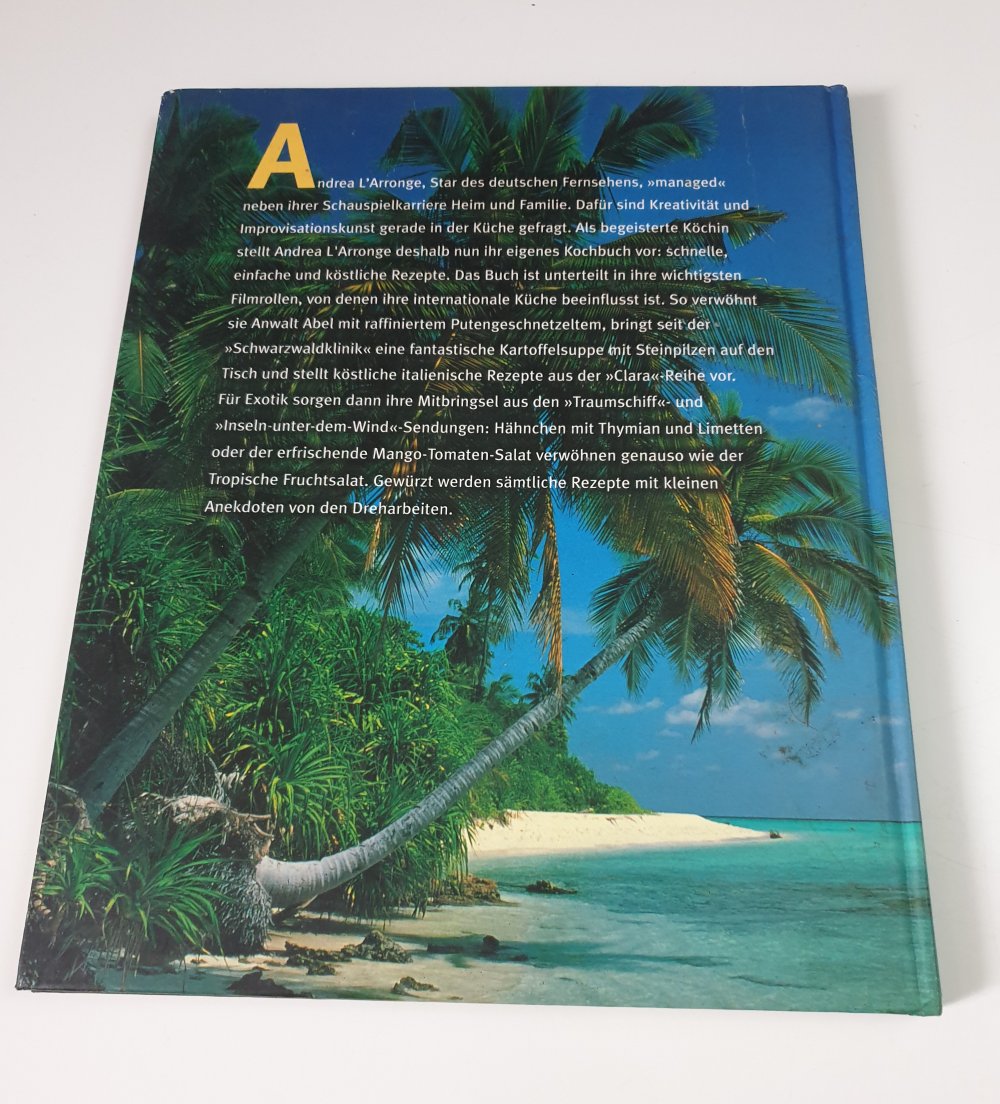 Meine schnellsten Rezepte aus aller Welt - Andrea L'Arronge