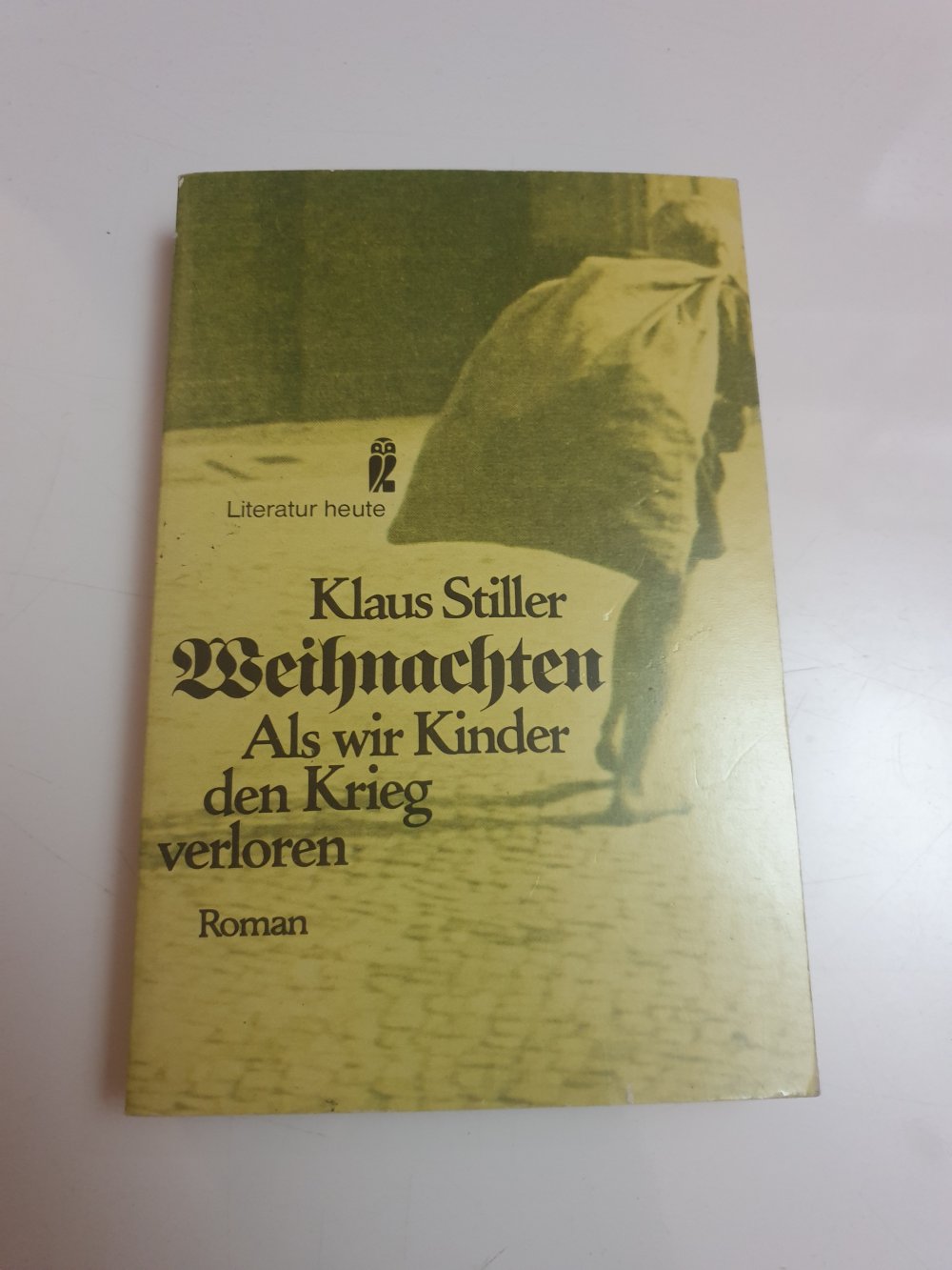 Weihnachten - Als wir Kinder den Krieg verloren - Klaus Stiller