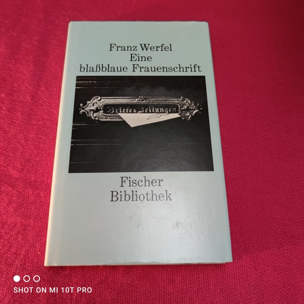 Eine blassblaue Frauenschrift - Franz Werfel
