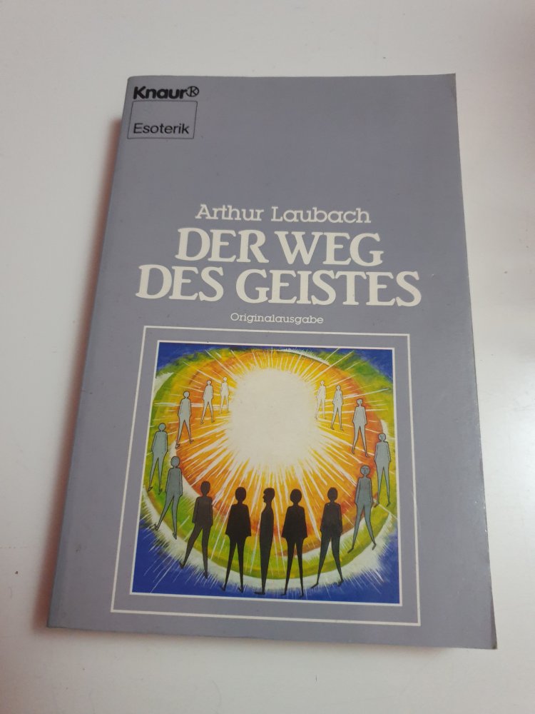 Der Weg des Geistes - Arthur Lauterbach