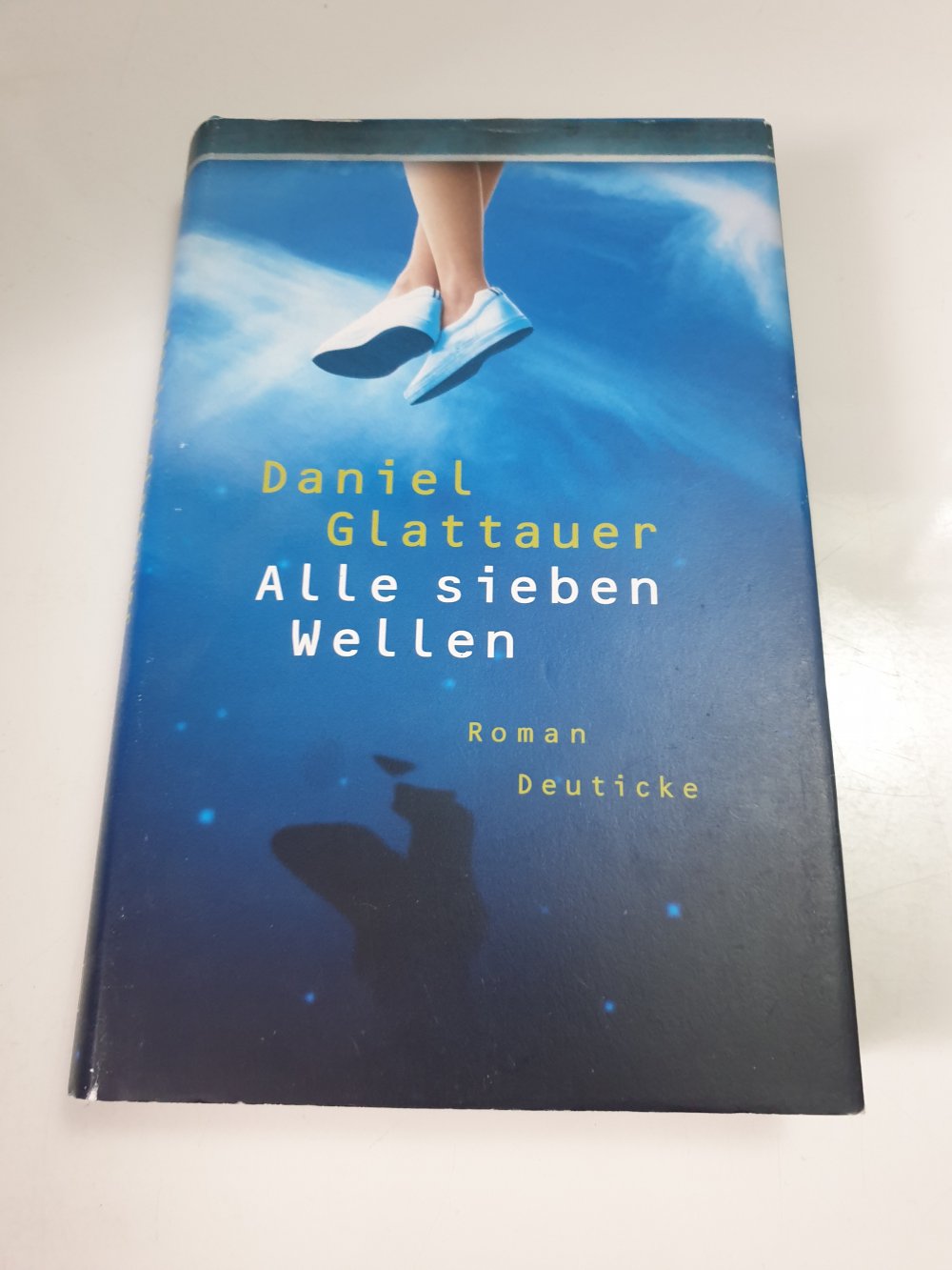 Alle sieben Wellen - Daniel Glattauer