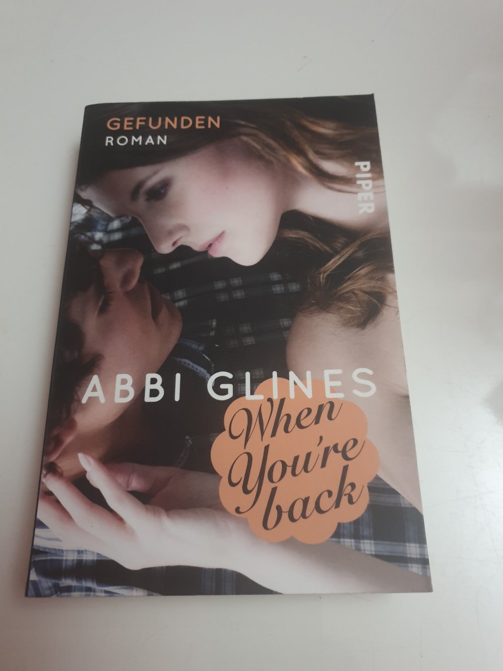 When you're back - Gefunden - Abbi Glines
