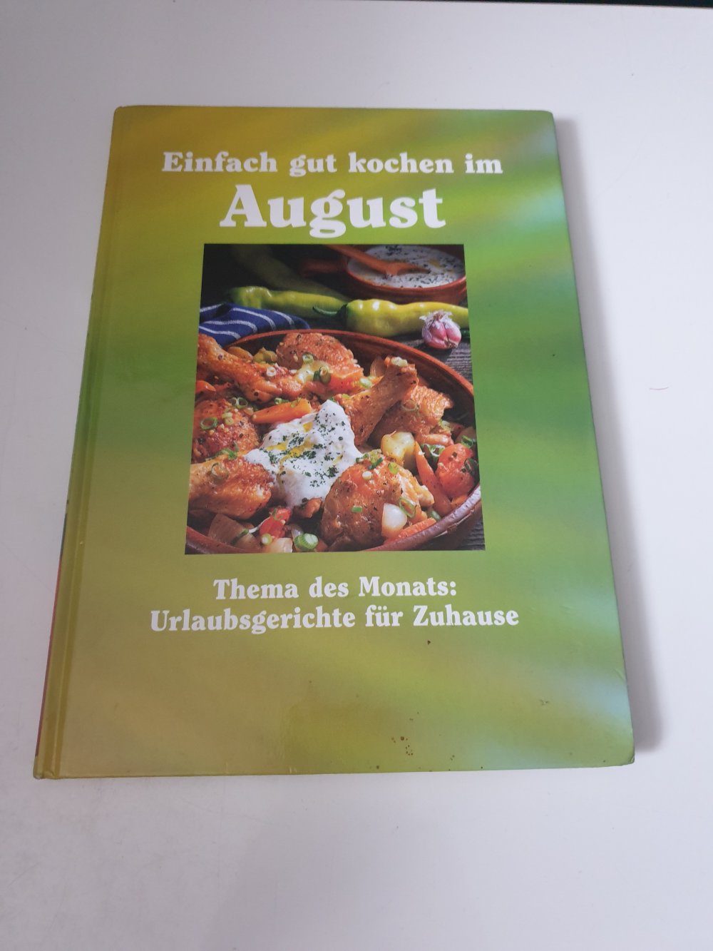 Einfach gut kochen im August
