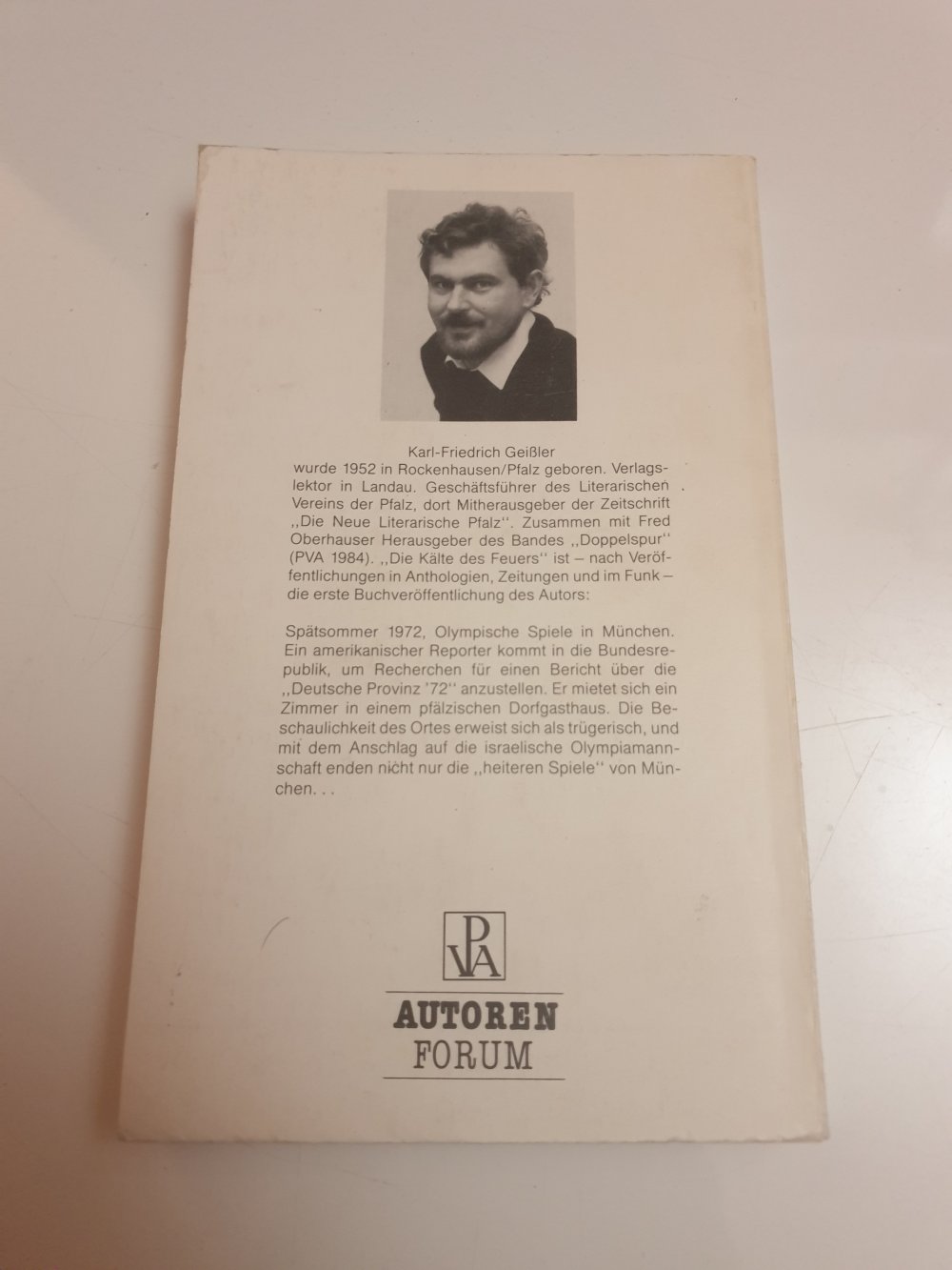 Die Kälte des Feuers - Karl Friedrich Geißler