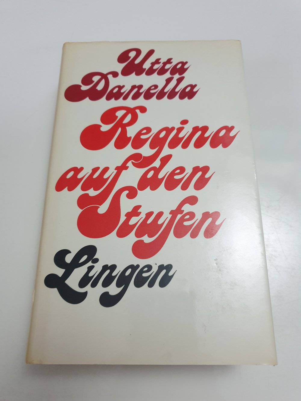 Regina auf den Stufen - Utta Danella