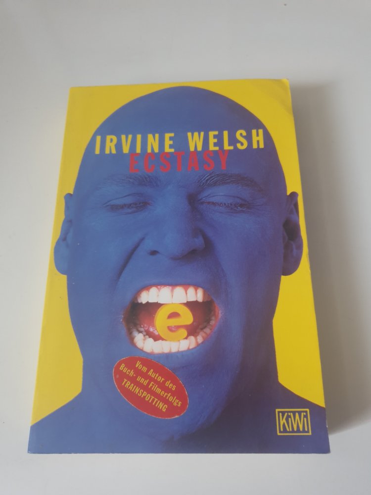Ecstasy - Irvine Welsh