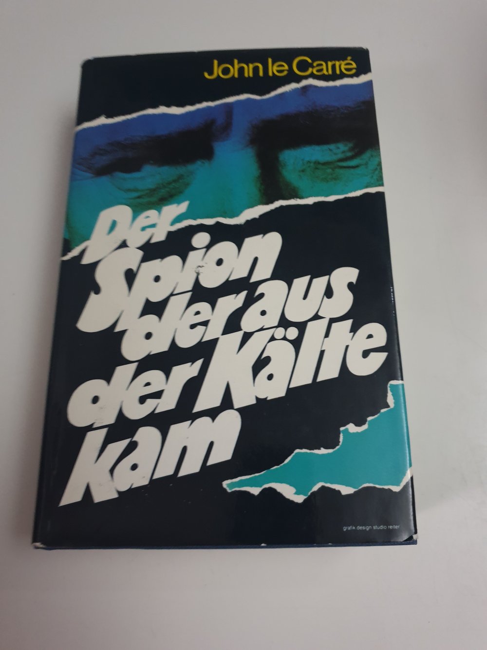 Der Spion der aus der Kälte kam - John le Carre