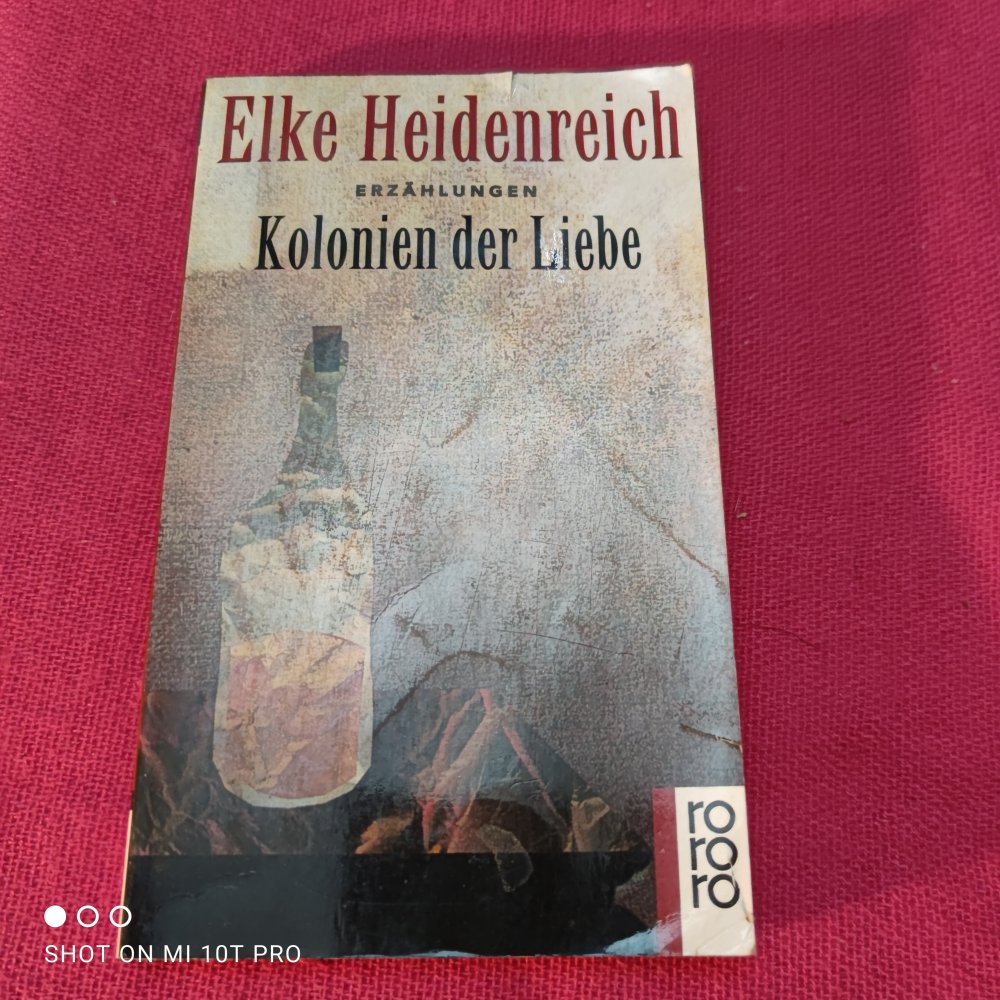Kolonien der Liebe - Elke Heidenreich