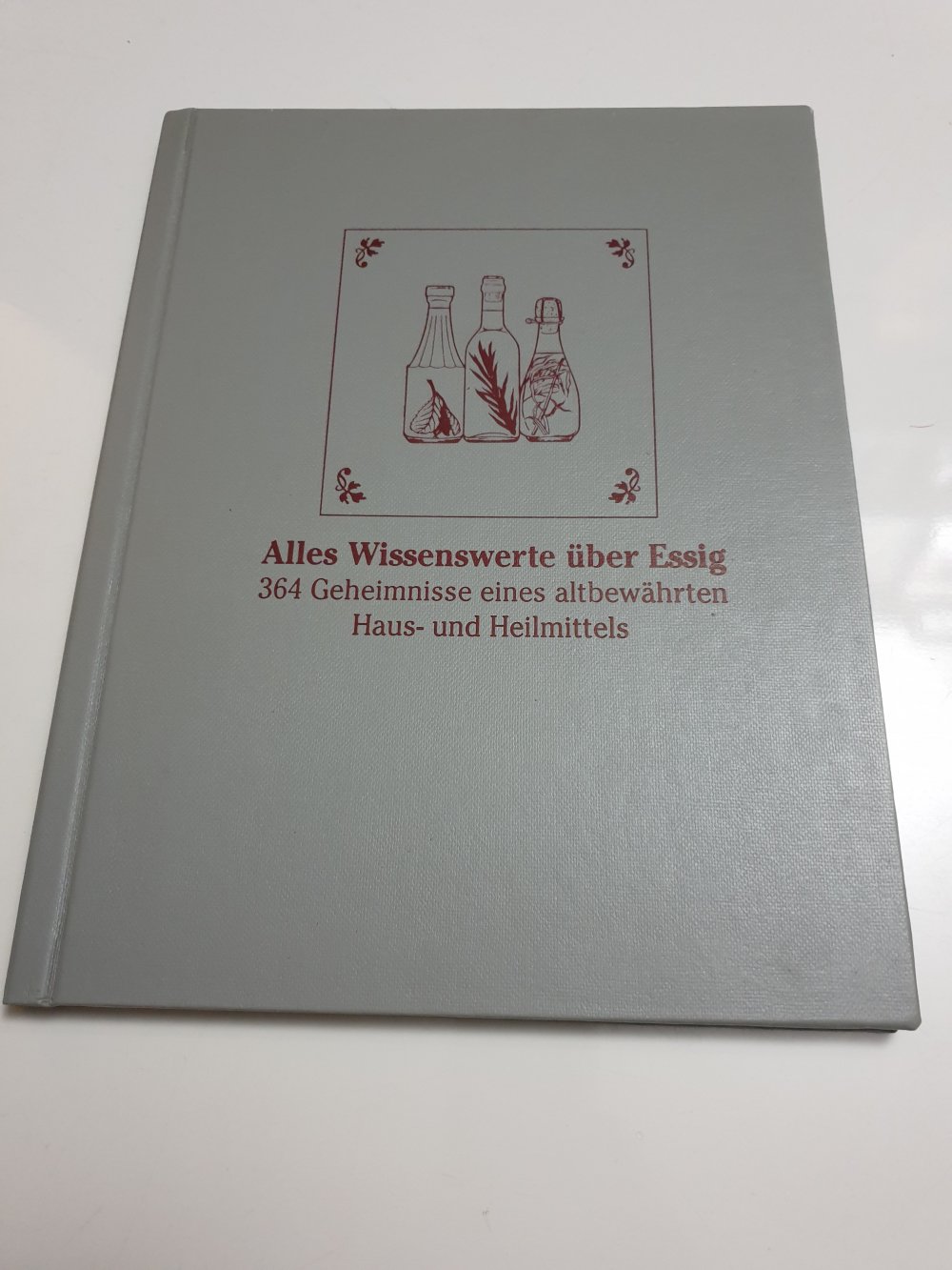 Alles Wissenswerte über Essig - Katharina Gips - mit Autogramm
