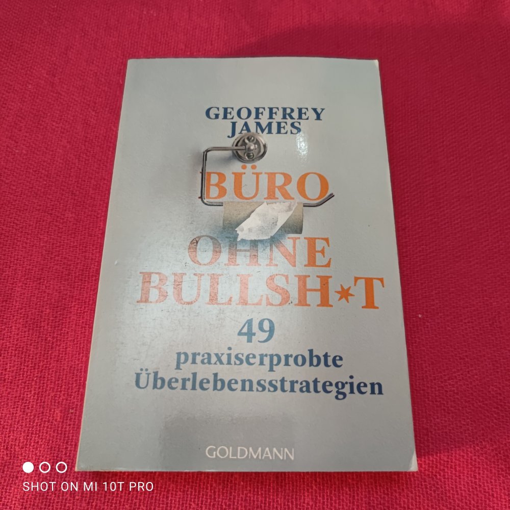Büro ohne Bullshit - Geoffrey James